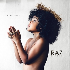 Raz Simone - Baby Jesus